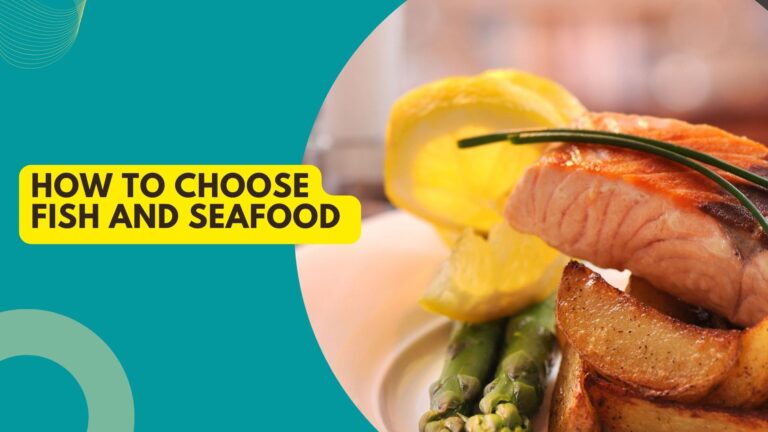 How To Choose Fish And Seafood