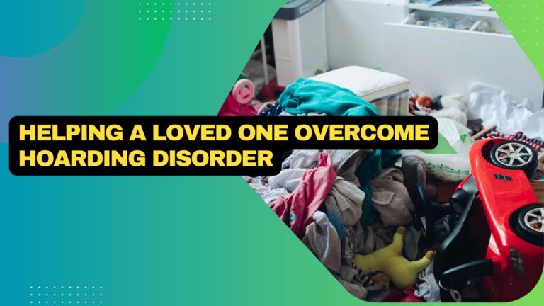 Helping A Loved One Overcome Hoarding Disorder